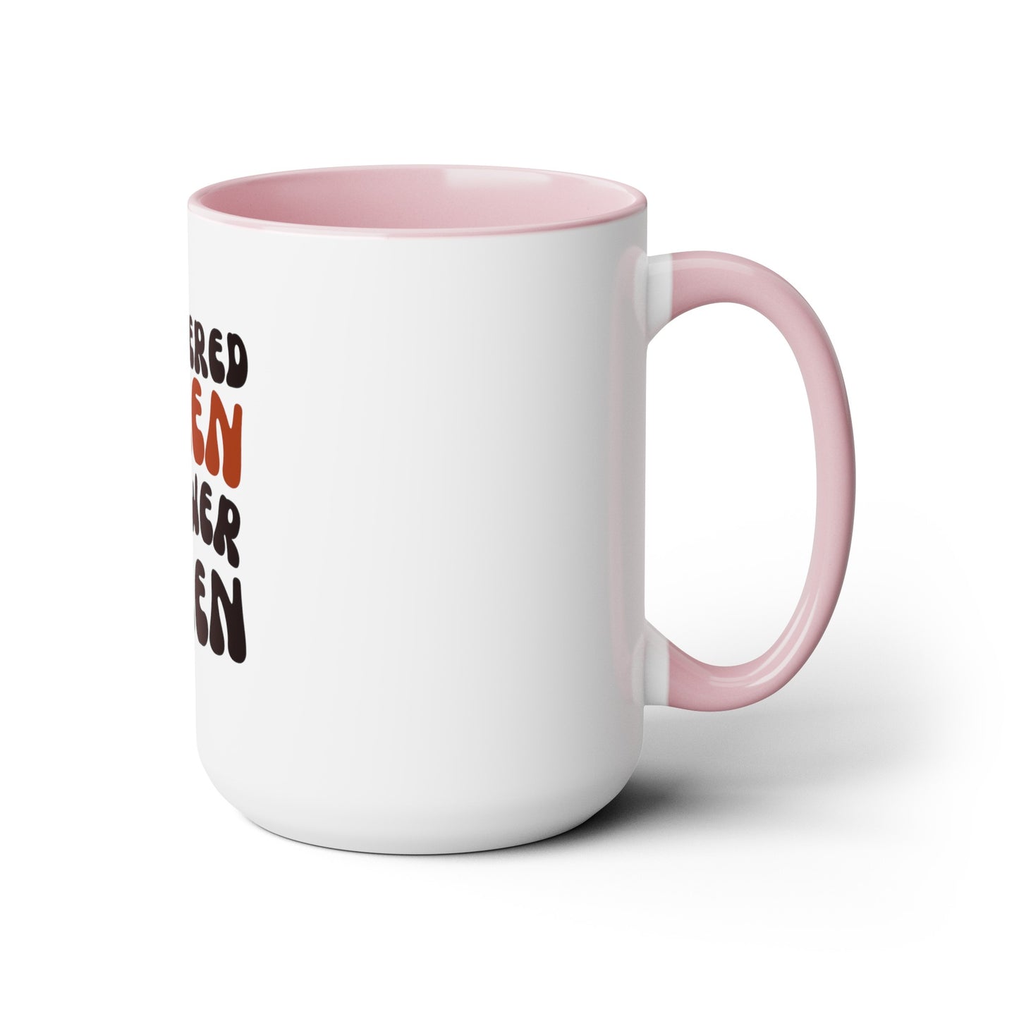 Two-Tone Empowered Women Coffee Mugs, 15oz