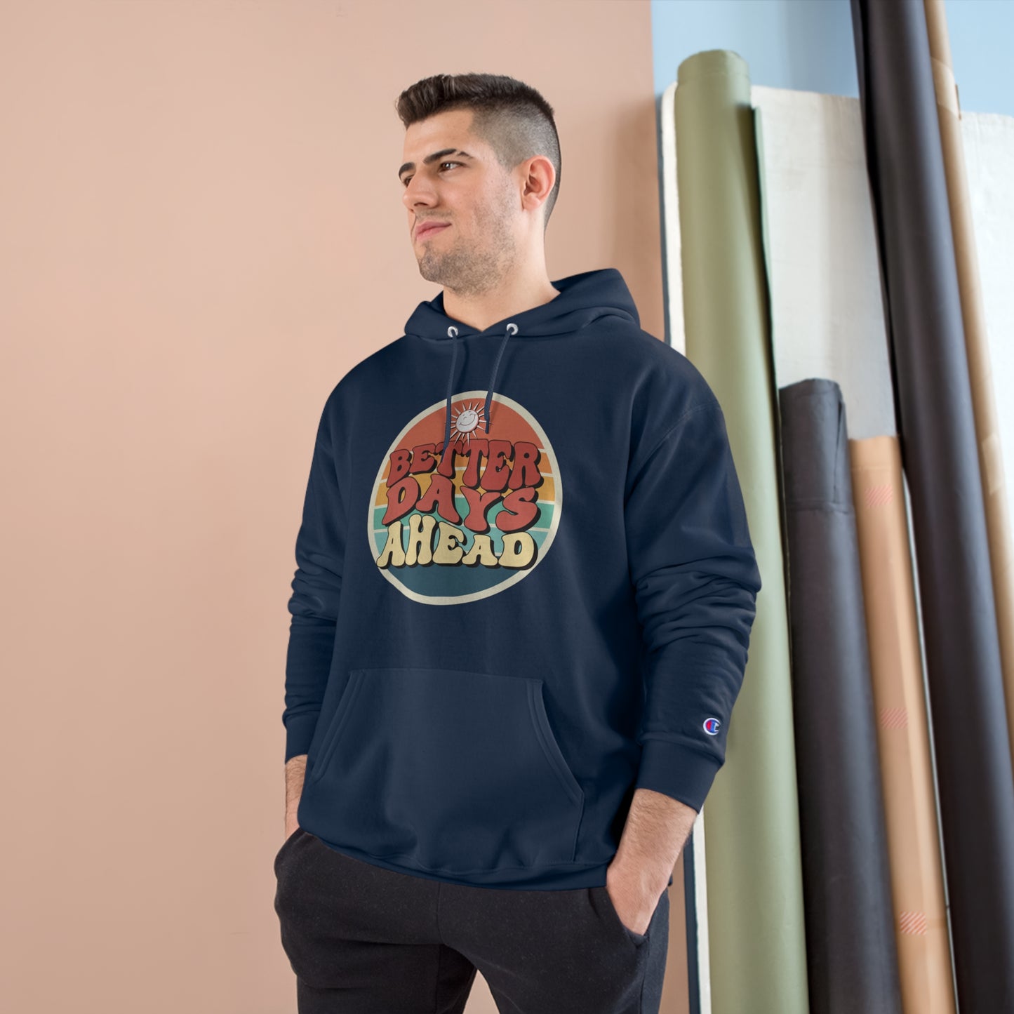 Champion Brand Better Days Hoodie