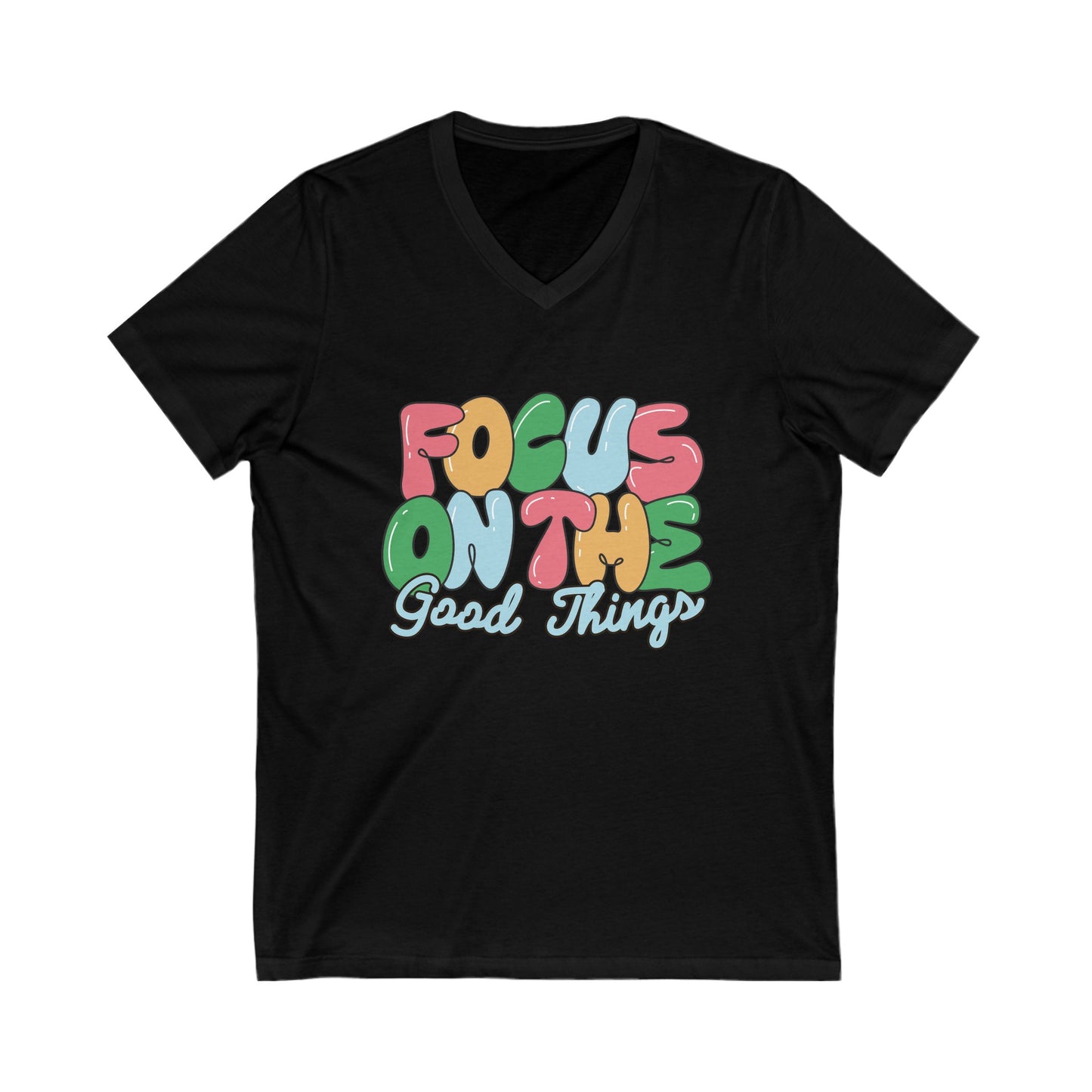 Unisex Focus on Good Things Jersey Short Sleeve V-Neck Tee